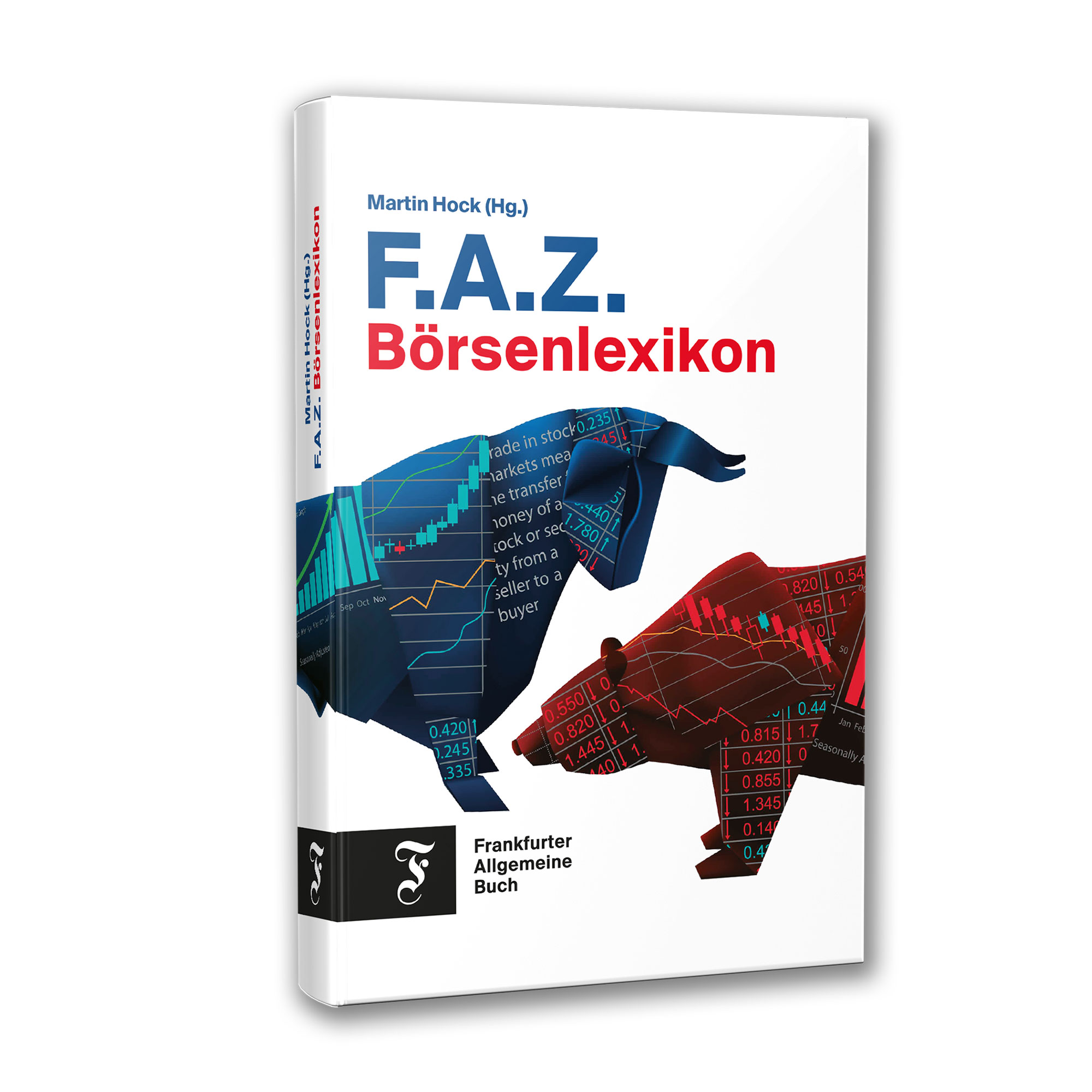 F.A.Z.-Börsenlexikon | Martin Hock F.A.Z.-Börsenlexikon | Martin Hock
