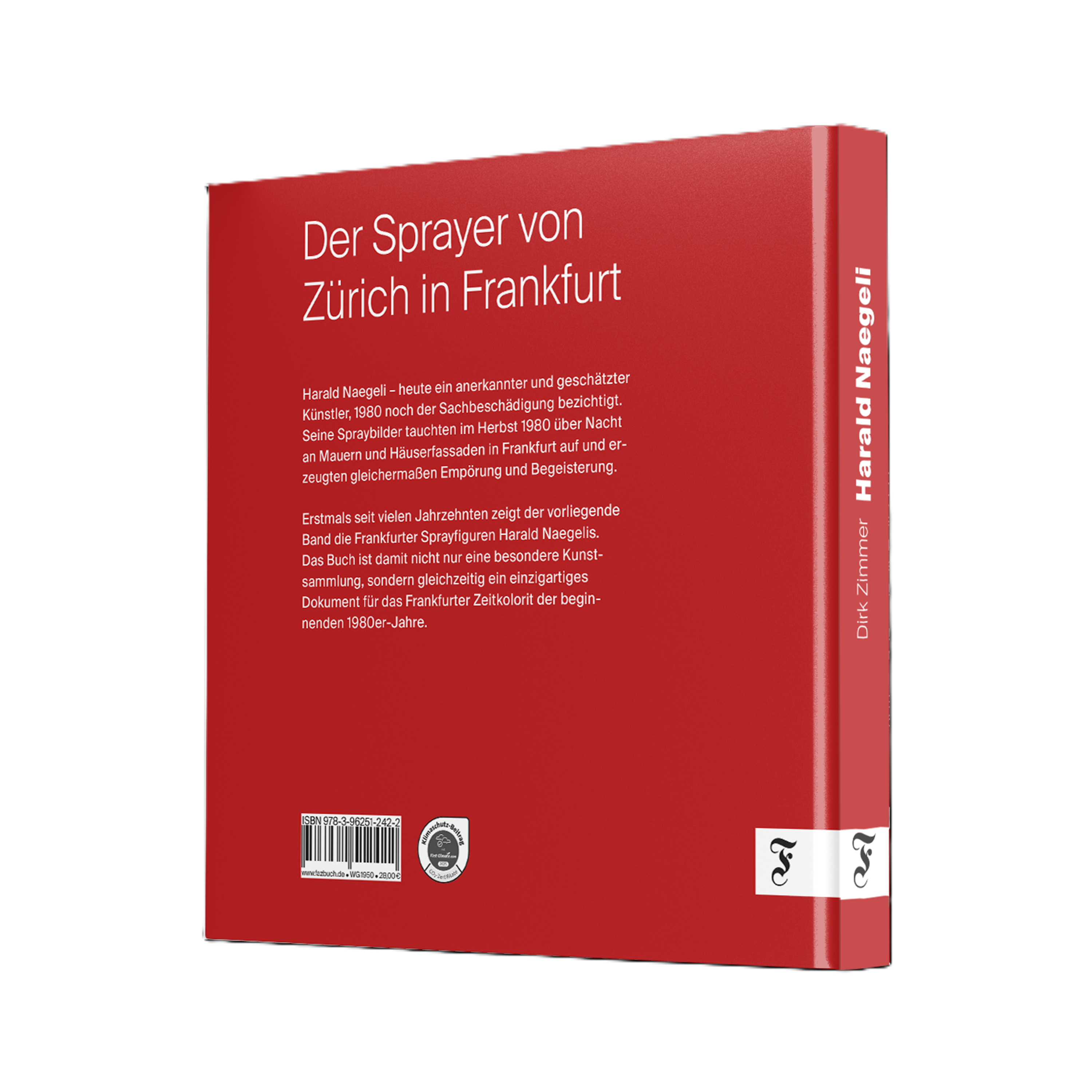 Harald Naegeli – Auf Spurensuche in Frankfurt | Dirk Zimmer